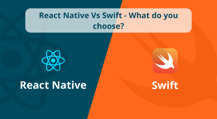 React Native Vs Swift What Is Your Choice