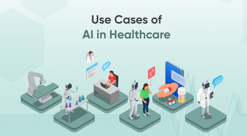 Ai In Healthcare Use Cases