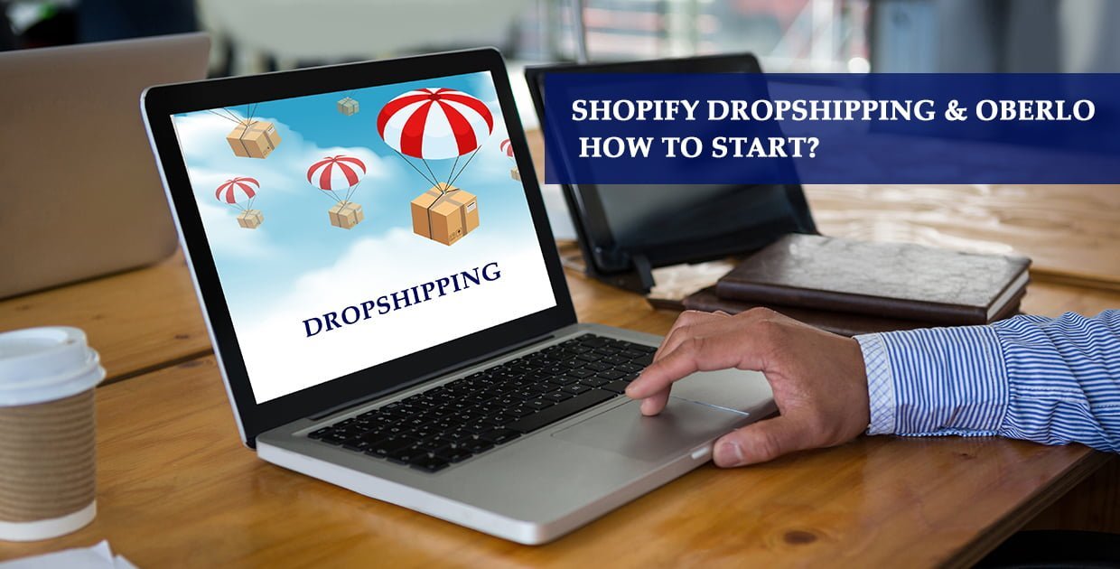 Shopify Dropshipping – How to Start?