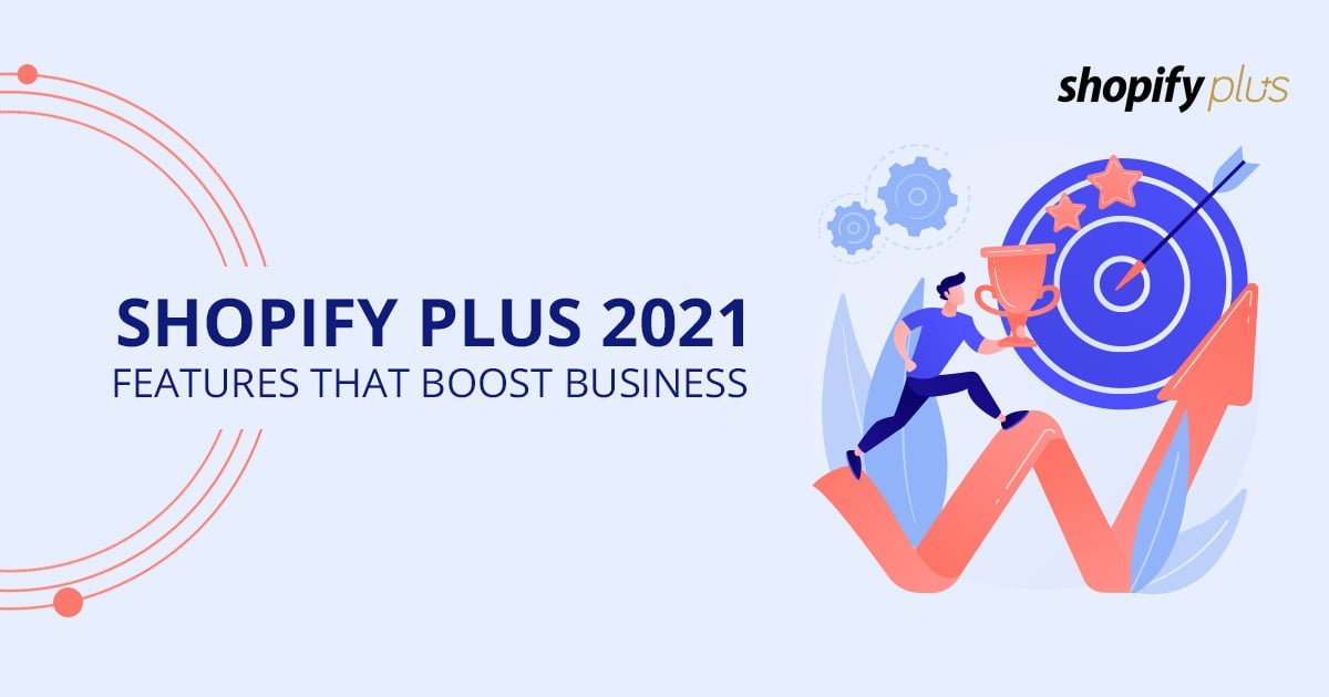 Shopify Plus features