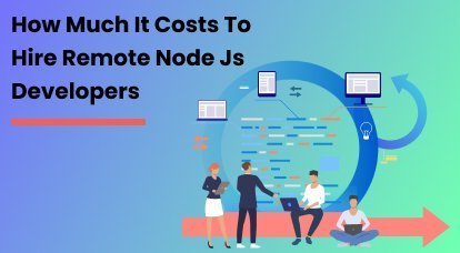 How much it costs to hire remote Node js developers