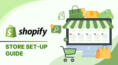 Shopify Store Set-up Guide - Alian Software