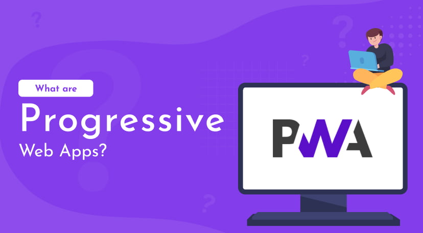 what-are-progressive-web-apps