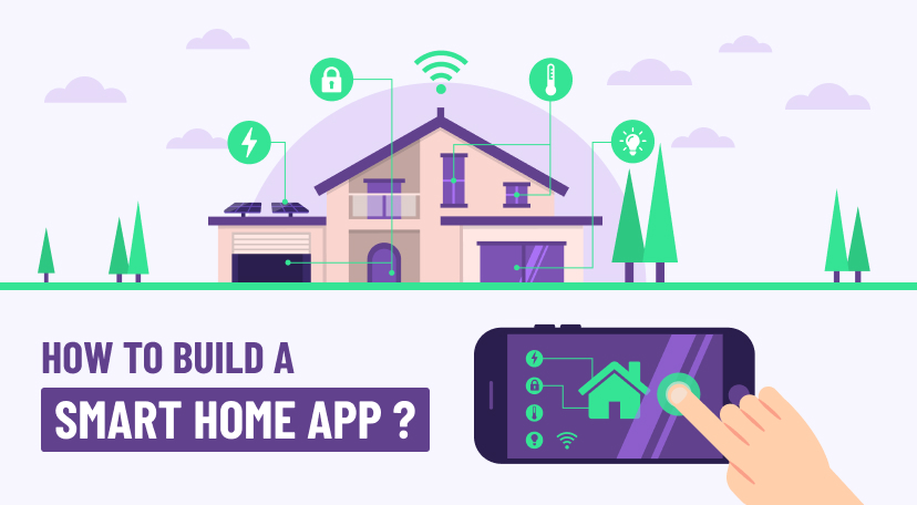 How To Build A Smart Home App
