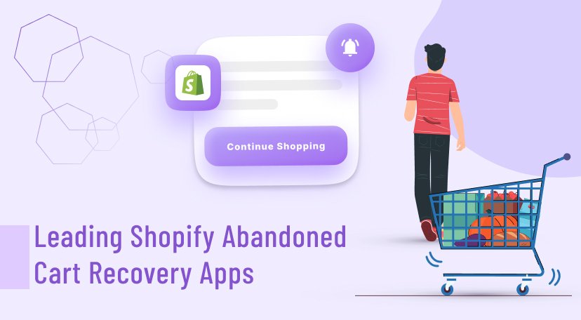 Leading Shopify Abandoned Cart Recovery Apps