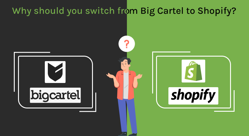 Why should you switch from Big Cartel to Shopify