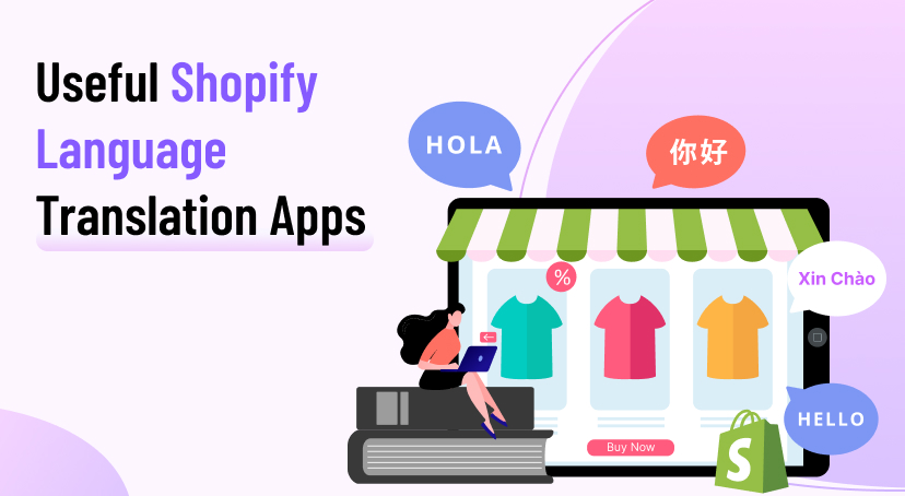 Useful Shopify Language Translation Apps