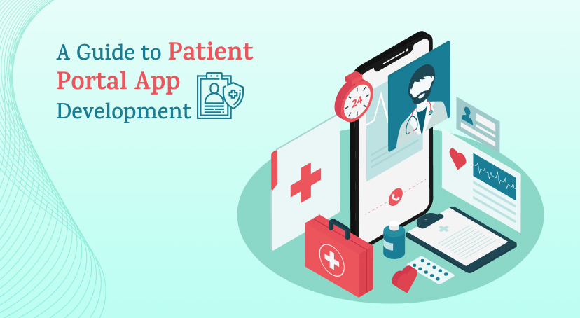 A Guide to Patient Portal App Development
