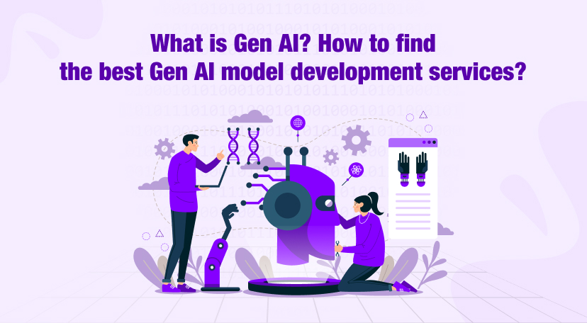 What is Gen AI and find Gen AI development services
